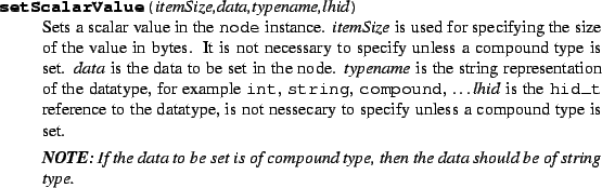 \begin{methoddesc}{setArrayValue}{itemSize,dims,data,typename,lhid}
Sets an arra...
...t is of compound type, the data should be of
string type.
}
\par\end{methoddesc}