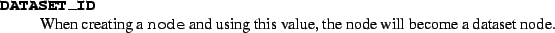 \begin{datadesc}{GROUP_ID}
When creating a \texttt{node} and using this value, the node
will become a group node.
\end{datadesc}